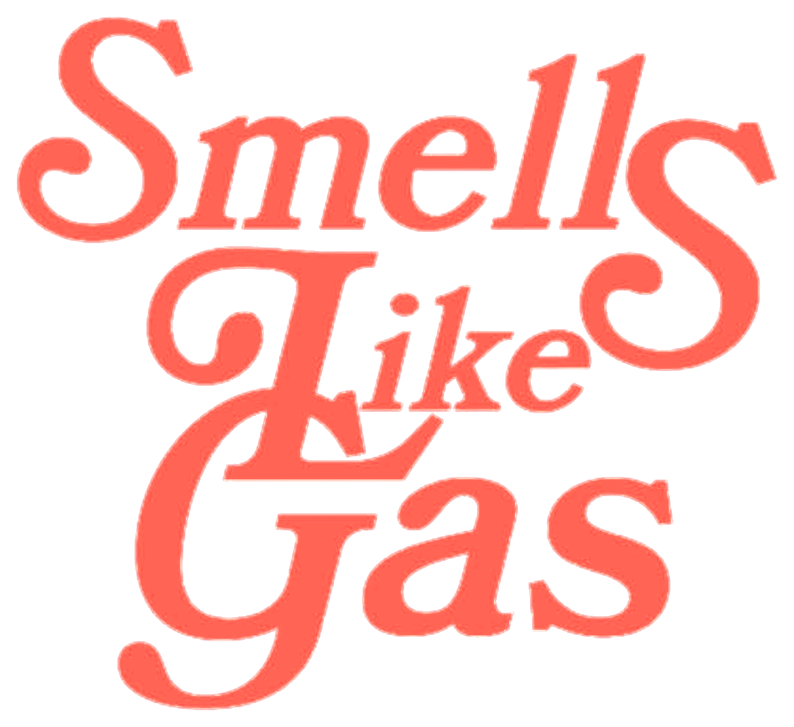Smells Like Gas